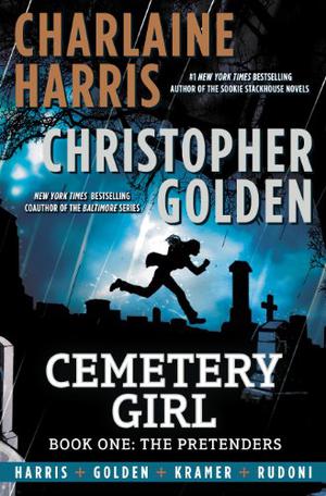 The Pretenders by Charlaine Harris, Christopher Golden, Don Kramer, Danielle Rudoni, Jacob Bascle