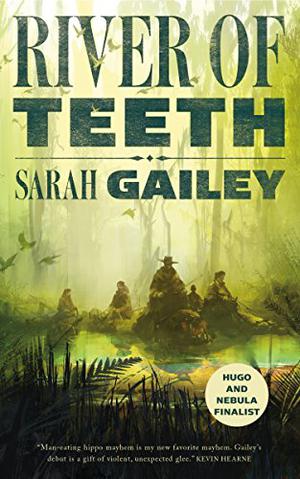 River of Teeth (River of Teeth #1)