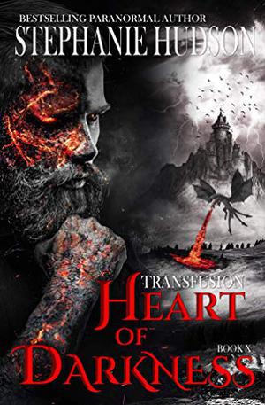 Heart Of Darkness (Transfusion Saga #10)
