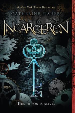 Incarceron by Catherine Fisher