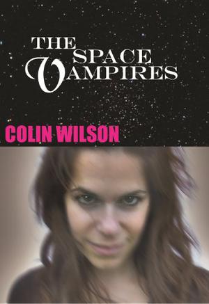 The Space Vampires by Colin Wilson