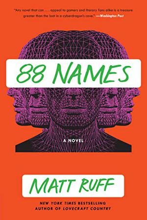 88 Names by Matt Ruff