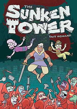 The Sunken Tower by Tait Howard