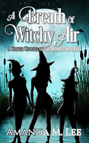 A Breath of Witchy Air by Amanda M. Lee