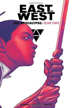 East of West: The Apocalypse, Year Two (East of West #4-6)