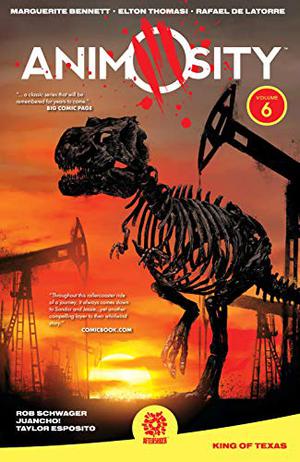 Animosity, Vol. 6: Kings of Texas (Animosity Collected Editions #6)