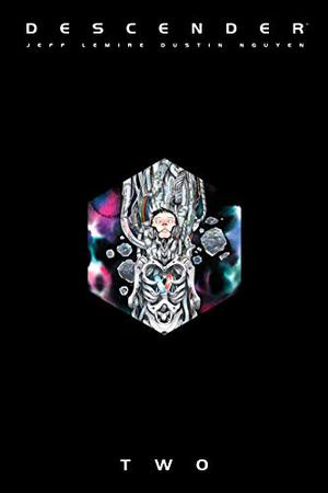 Descender: The Deluxe Edition, Vol. 2 (Descender #4-6)