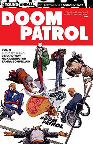 Doom Patrol, Volume 1: Brick by Brick (Doom Patrol 2016 #1)