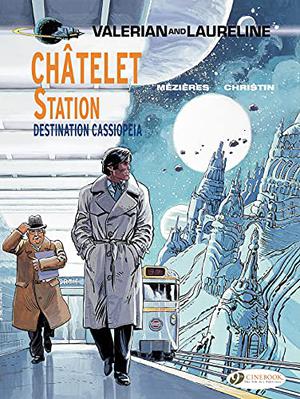 Châtelet Station, Destination Cassiopeia (Valérian #9)