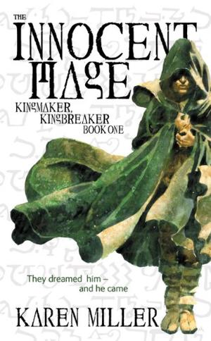 The Innocent Mage (Kingmaker, Kingbreaker #1)