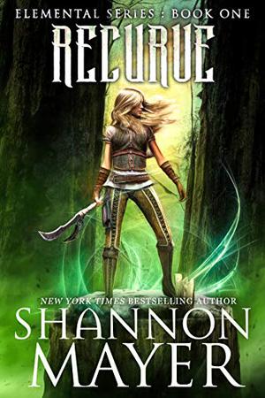 Recurve (The Elemental #1)