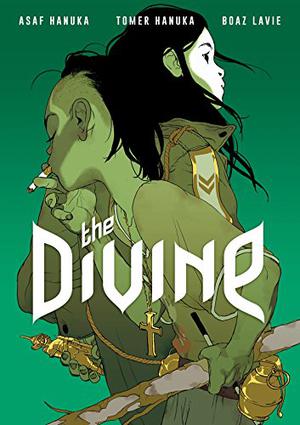 The Divine by Boaz Lavie, Asaf Hanuka, Tomer Hanuka