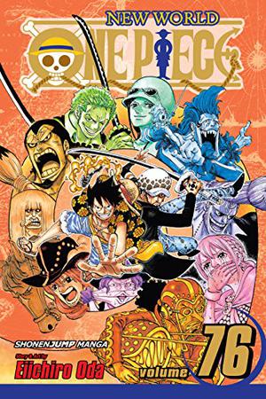 One Piece, Volume 76: Just Keep Going (One Piece #76)