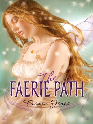 The Faerie Path by Allan Frewin Jones