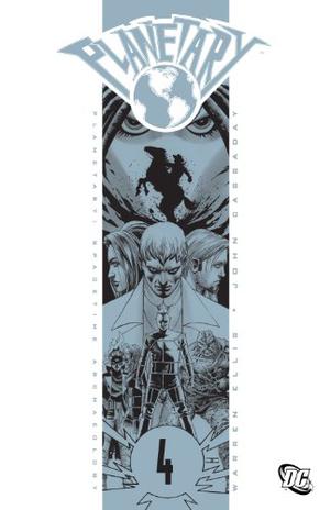 Planetary, Volume 4: Spacetime Archaeology (Planetary #4)