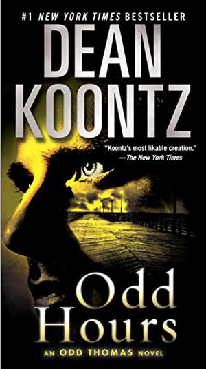 Odd Hours (Odd Thomas #4)