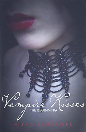 Vampire Kisses: The Beginning (Vampire Kisses #1-3)