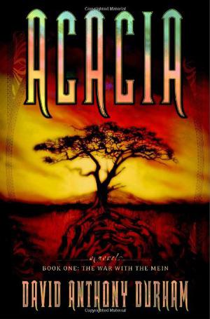 Acacia: The War with the Mein (Acacia #1)