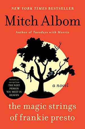 The Magic Strings of Frankie Presto by Mitch Albom