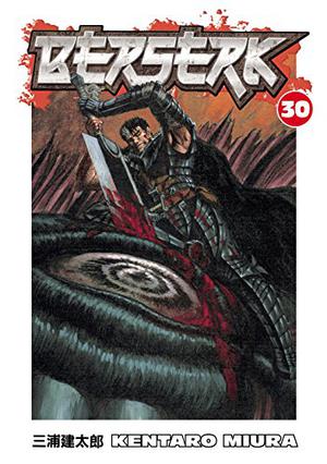 Berserk, Vol. 30 (ベルセルク [Berserk] #30)