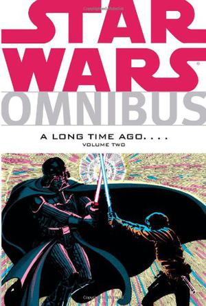 Star Wars Omnibus: A Long Time Ago...., Vol. 2 (Star Wars Omnibus #14)