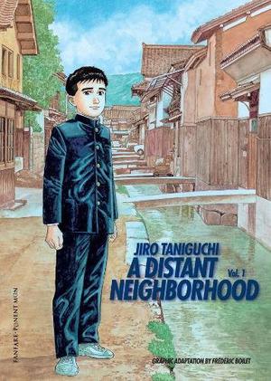 A Distant Neighborhood, Vol. 1 (A Distant Neighborhood / 遥かな町へ #1)