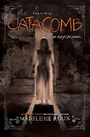 Catacomb (Asylum #3)