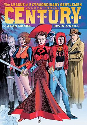 La lega degli straordinari gentlemen: Century (The League of Extraordinary Gentlemen #3)