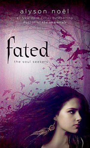 Fated by Alyson Noel