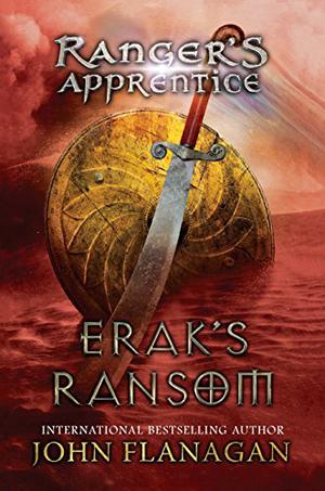 Erak's Ransom (Ranger's Apprentice #7)