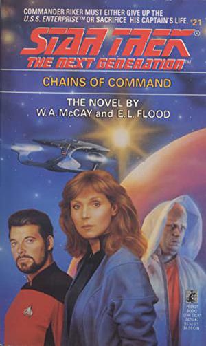 Chains of Command (Star Trek: The Next Generation #21)