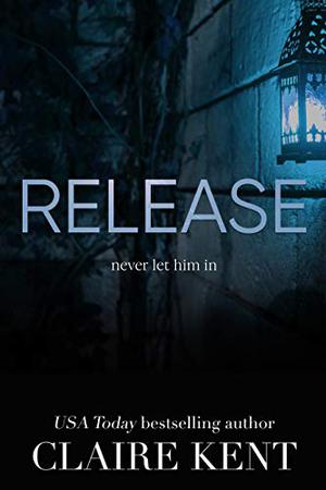 Release by Claire Kent