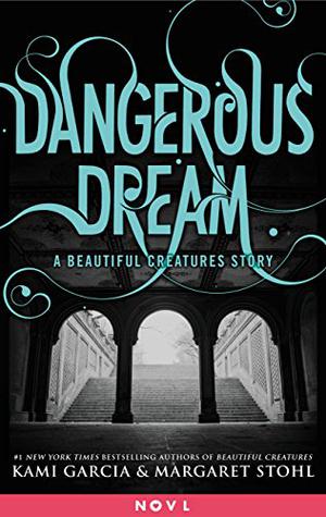 Dangerous Dream (Dangerous Creatures #0.5)