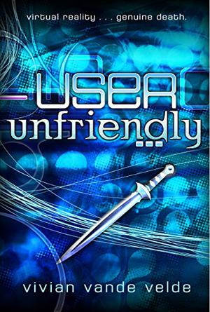 User Unfriendly (Rasmussem Corporation #1)