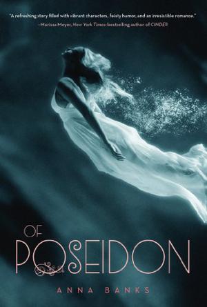 Of Poseidon by Anna Banks