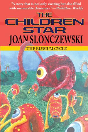The Children Star (Elysium Cycle #3)