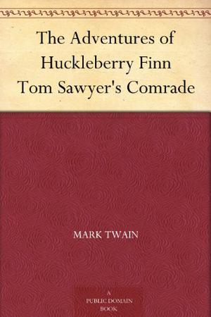 Adventures of Huckleberry Finn by Mark Twain, Paul Lauter