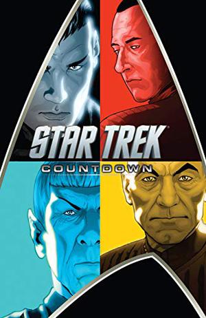 Star Trek: Countdown by Roberto Orci, Alex Kurtzman, Mike Johnson, Tim Jones, David Messina, Giovanna Niro