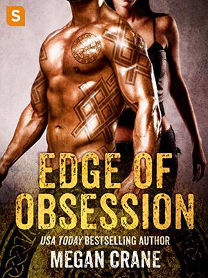 Edge of Obsession by Megan Crane