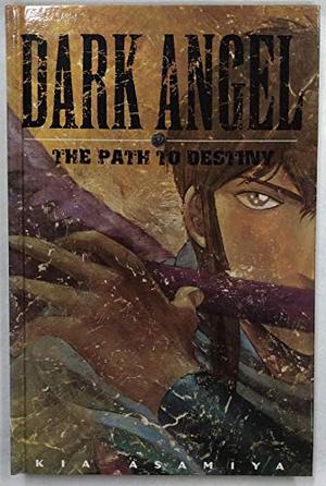 The Path to Destiny by Kia Asamiya