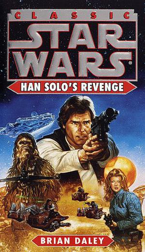 Han Solo's Revenge by Brian Daley