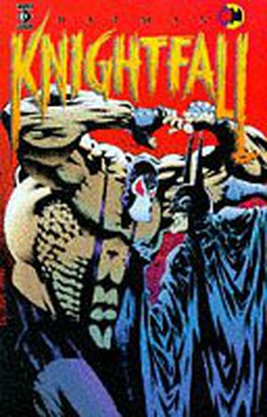 Batman: Knightfall, Part 1: Broken Bat (Batman: Knightfall #1, 1993 Edition)
