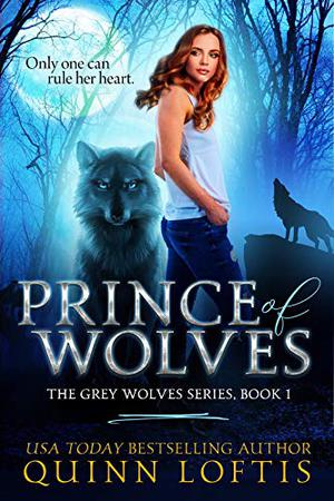 Prince of Wolves by Quinn Loftis