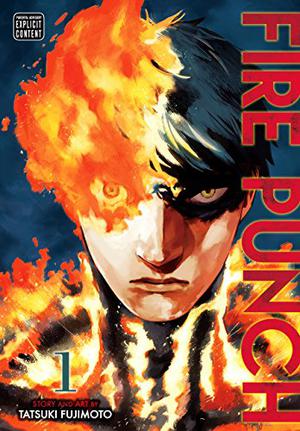 Fire Punch, Vol. 1 by Tatsuki Fujimoto, 藤本タツキ