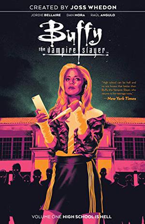 Buffy the Vampire Slayer, Vol. 1: High School Is Hell (Buffy the Vampire Slayer #1-4)