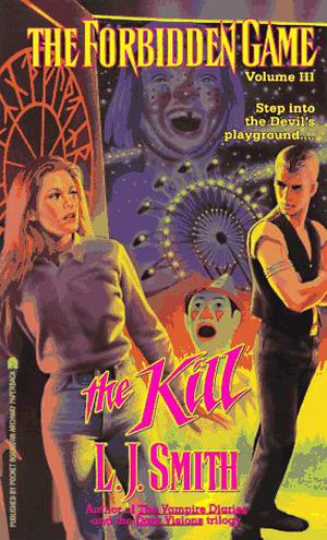 The Kill (The Forbidden Game #3)