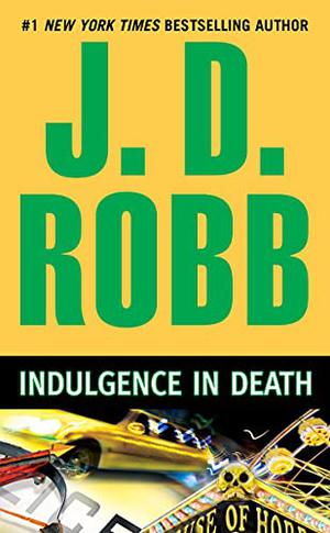Indulgence in Death (In Death #31)