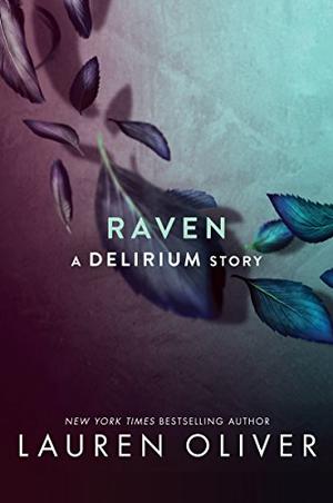 Raven (Delirium #2.5)
