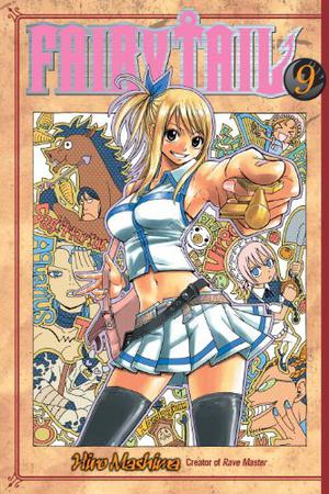 Fairy Tail, Vol. 09 (Fairy Tail #9)