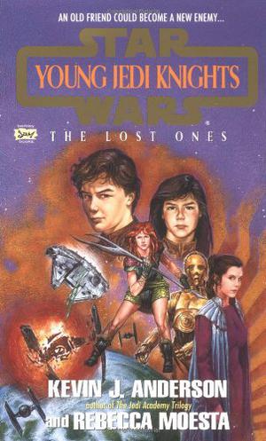 The Lost Ones (Star Wars: Young Jedi Knights #3)